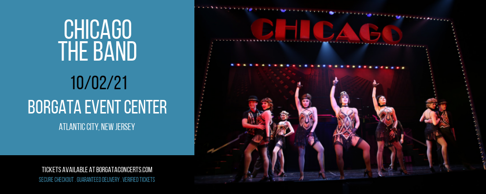 Chicago - The Band at Borgata Event Center tickets Chicago - The Band at Borgata Event Center