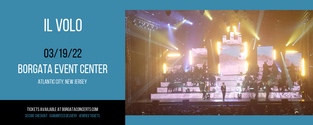 Il Volo at Borgata Event Center tickets Il Volo at Borgata Event Center