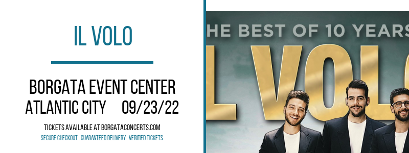 Il Volo at Borgata Event Center tickets Il Volo at Borgata Event Center