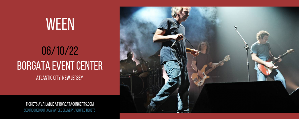 Ween at Borgata Event Center tickets Ween at Borgata Event Center