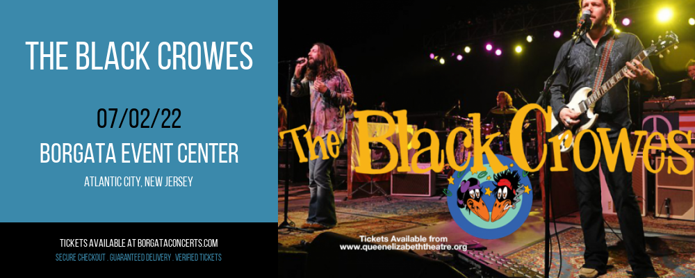 The Black Crowes at Borgata Event Center tickets The Black Crowes at Borgata Event Center