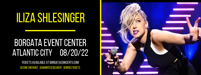 Iliza Shlesinger at Borgata Event Center tickets Iliza Shlesinger at Borgata Event Center