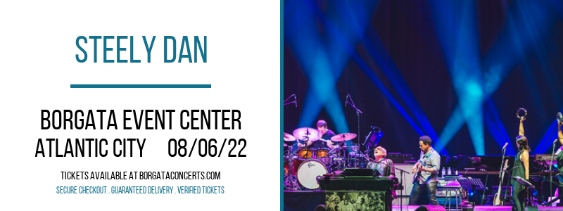 Steely Dan at Borgata Event Center tickets Steely Dan at Borgata Event Center