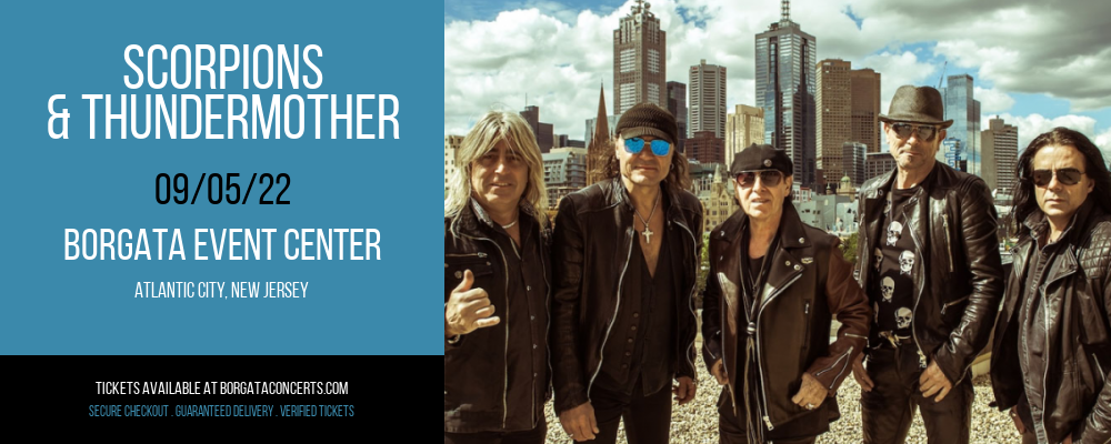 Scorpions & Thundermother at Borgata Event Center tickets Scorpions & Thundermother at Borgata Event Center