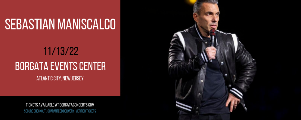 Sebastian Maniscalco at Borgata Event Center tickets Sebastian Maniscalco at Borgata Event Center