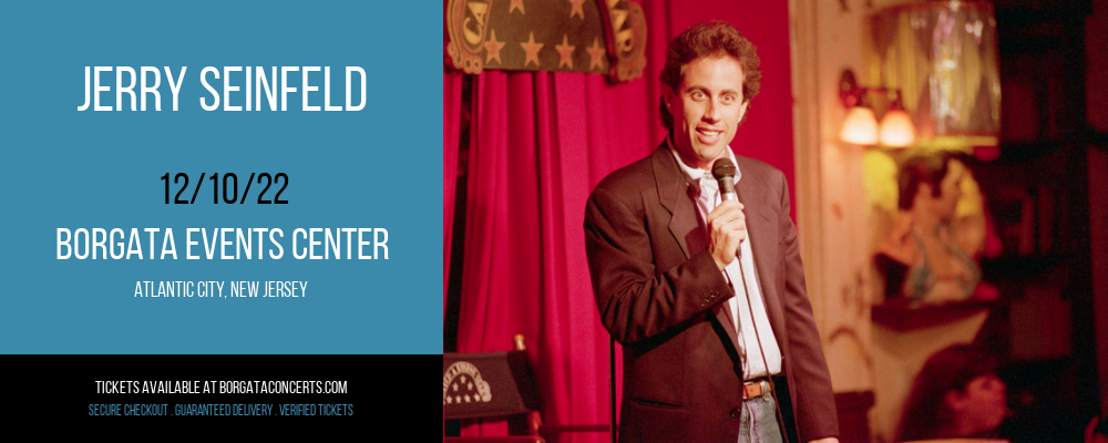 Jerry Seinfeld at Borgata Event Center tickets Jerry Seinfeld at Borgata Event Center
