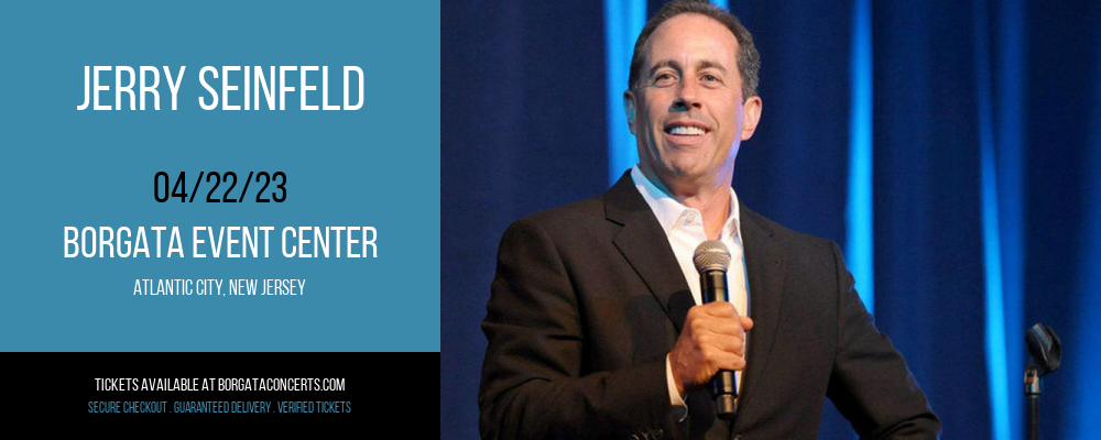 Jerry Seinfeld at Borgata Event Center tickets Jerry Seinfeld at Borgata Event Center