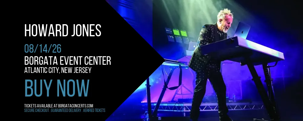 Howard Jones at Borgata Event Center